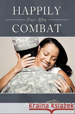 Happily Ever After Combat Amy Stevens 9781449076665 Authorhouse - książka