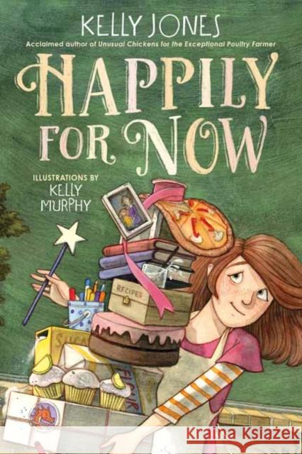 Happily for Now Kelly Jones Kelly Murphy 9780593179529 Alfred A. Knopf Books for Young Readers - książka