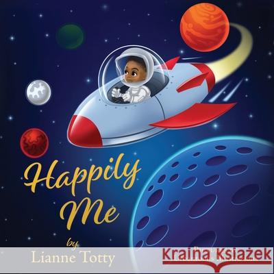 Happily Me Lianne Totty Urbantoons Illustrations 9781662824500 Xulon Press - książka