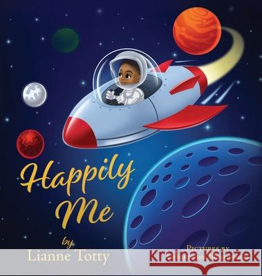 Happily Me Lianne Totty Urbantoons Illustrations 9781662824517 Xulon Press - książka