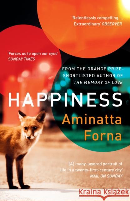 Happiness Aminatta Forna 9781408893289 Bloomsbury Publishing PLC - książka