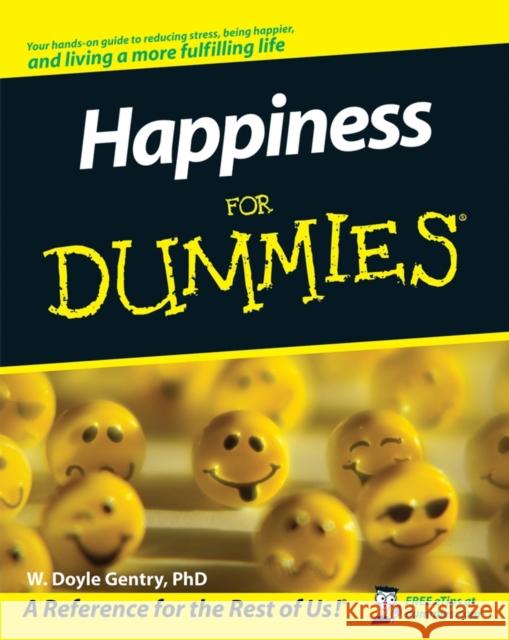 Happiness for Dummies Gentry, W. Doyle 9780470281710  - książka