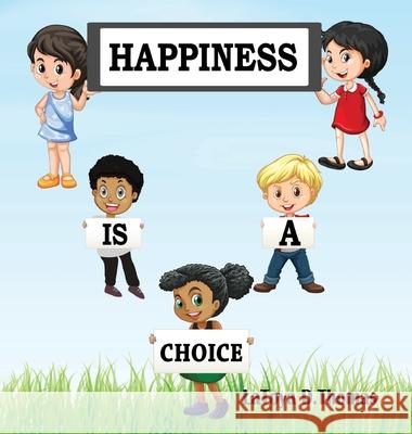 Happiness is a Choice Latoya D. Thomas 9781954898011 Polar Sky Publishing LLC - książka