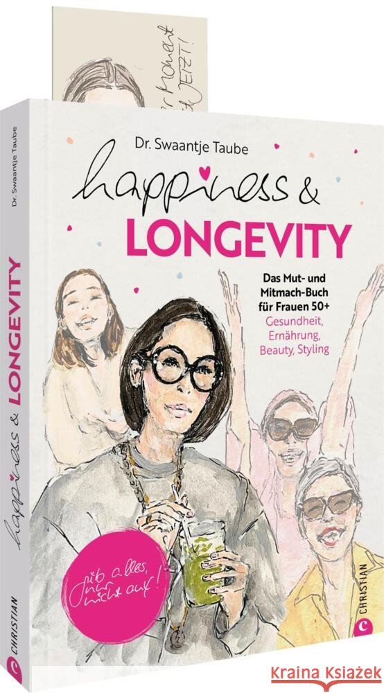 Happiness & Longevity Taube, Swaantje 9783989510722 Christian - książka