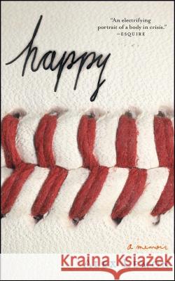 Happy: A Memoir Alex Lemon 9781416550259 Scribner Book Company - książka