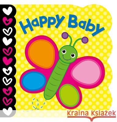 Happy Baby Board Book Kidsbooks Publishing Lindsey Sagar 9781638542810 Kidsbooks Publishing - książka