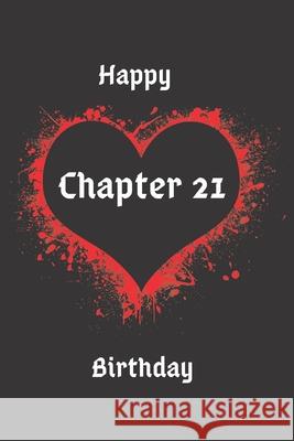 Happy Birthday Chapter 21 Cam Bennett 9781659674095 Independently Published - książka
