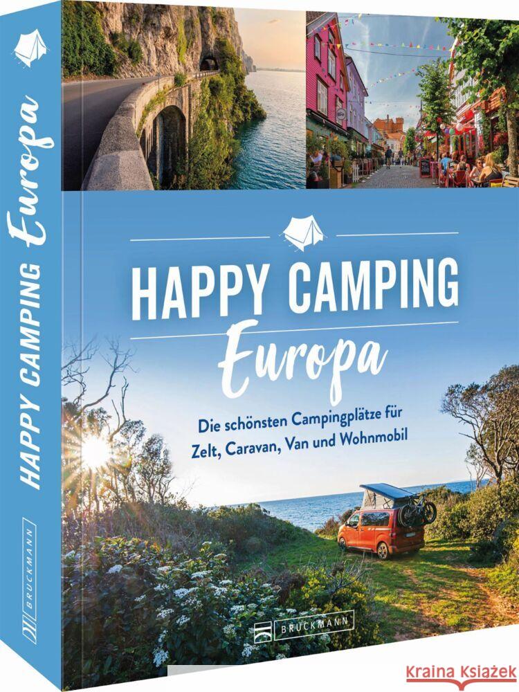 Happy Camping Europa Moll, Michael 9783734325359 Bruckmann - książka