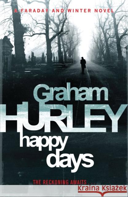 Happy Days Graham Hurley 9781409102366  - książka
