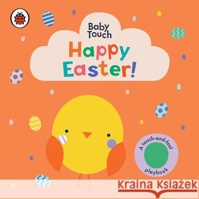 Happy Easter!: A Touch-And-Feel Playbook Ladybird 9780241530375 Ladybird - książka