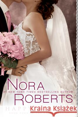 Happy Ever After Nora Roberts 9780425236758 Berkley Publishing Group - książka
