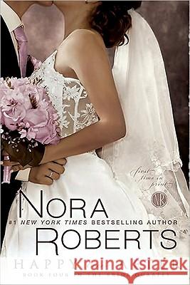 Happy Ever After Nora Roberts 9781594134036 Large Print Distribution - książka