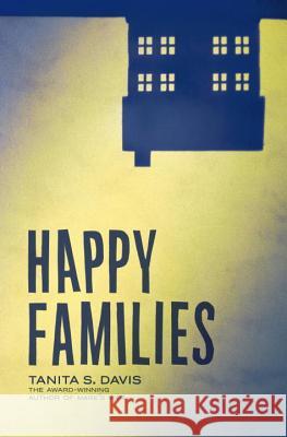 Happy Families Tanita S. Davis 9780375871702 Ember - książka