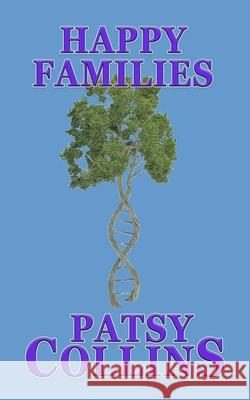 Happy Families Patsy Collins 9781914339059 Patsy Collins - książka