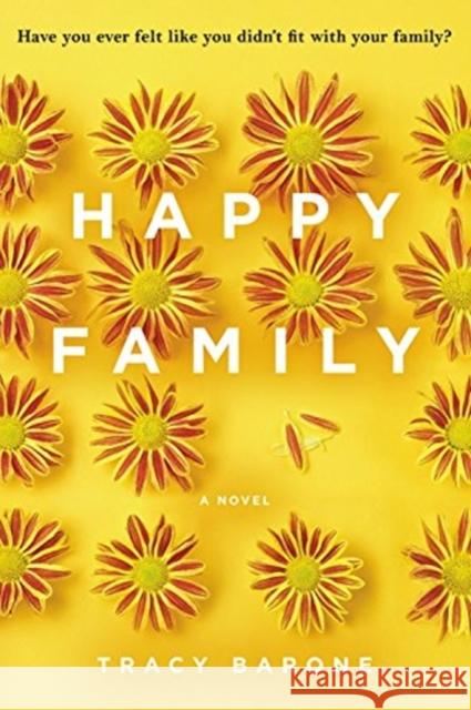 Happy Family Barone, Tracy 9780316342599 Lee Boudreaux / Back Bay Books - książka