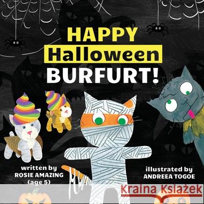 Happy Halloween Burfurt Rosie Amazing, Andreea Togoe 9781990292095 Annelid Press - książka