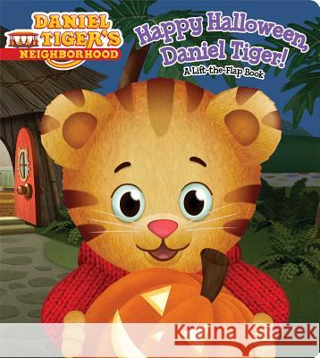 Happy Halloween, Daniel Tiger!: A Lift-The-Flap Book Angela C. Santomero Style Guide 9781481404297 Simon Spotlight - książka