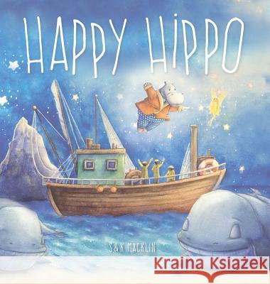 Happy Hippo Stuart Macklin Kate Macklin Justyna Pawluczuk 9780986276910 Little Fruit Tree - książka