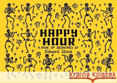Happy Hour Edward Steed 9781770468412 Drawn & Quarterly - książka