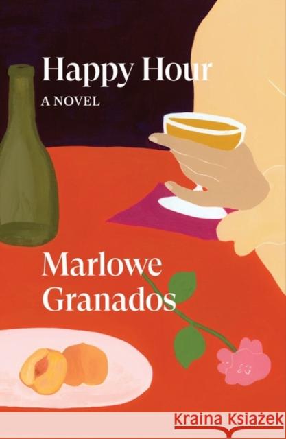 Happy Hour Marlowe Granados 9781839764011 Verso Books - książka