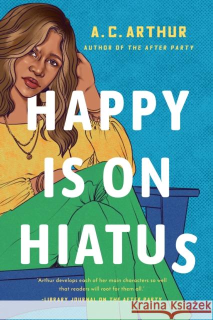 Happy Is On Hiatus A.C. Arthur 9781542037839 Amazon Publishing - książka