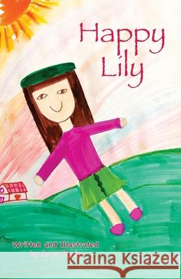 Happy Lily Arya Punia 9789364529877 Bluerose Publishers - książka