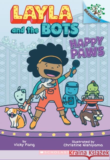 Happy Paws: A Branches Book (Layla and the Bots #1): Volume 1 Fang, Vicky 9781338582895 Scholastic Inc. - książka