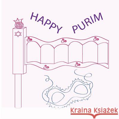 Happy Purim Orna                                     Orna 9781530286782 Createspace Independent Publishing Platform - książka