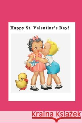 Happy St. Valentine's Day! Escribano Mar Escribano 9798523111716 Independently published - książka