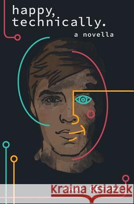 Happy, Technically. Marc Geffen 9780692175262 Depth Department - książka