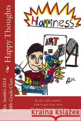 Happy Thoughts Caroline Gerardo 9781985029095 Createspace Independent Publishing Platform - książka