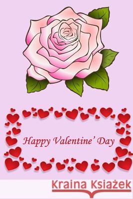 Happy Valentine's Day Jane Smith 9781984336149 Createspace Independent Publishing Platform - książka