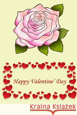 Happy Valentine's Day Jane Smith 9781984336484 Createspace Independent Publishing Platform - książka