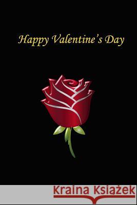 Happy Valentine's Day Jane Smith 9781984391216 Createspace Independent Publishing Platform - książka