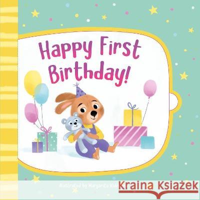 Happy Very First Birthday! Clever Publishing                        Margarita Kukhtina 9781956560596 Clever Publishing - książka