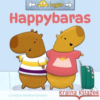 Happybaras Sudipta Bardhan-Quallen Anne Appert 9780316600934 Little, Brown Books for Young Readers - książka