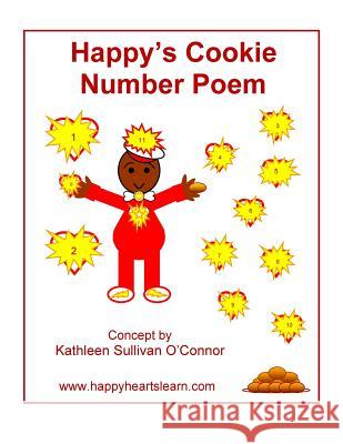 Happy's Cookie Number Poem Wingfield McGowan Kathleen Sullivan O'Connor 9781507833940 Createspace - książka