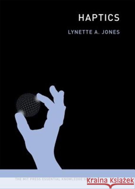 Haptics Lynette (Massachusetts Institute of Technology) Jones 9780262535809 MIT Press Ltd - książka