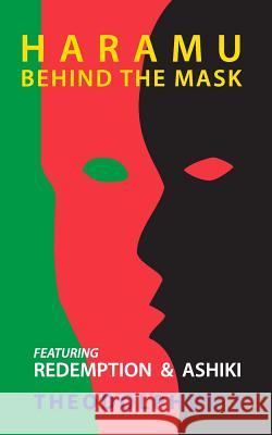 Haramu: Behind The Mask Webster, Zachary Arne 9781508891499 Createspace - książka