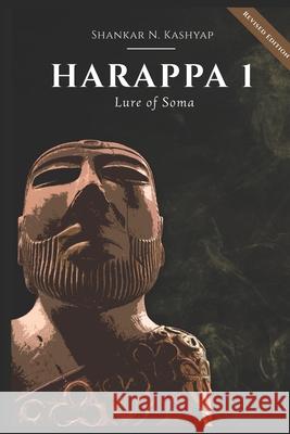 Harappa: Lure of Soma Kashyap, Shankar 9798453386338 Independently published - książka