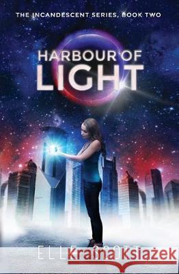 Harbour of Light Elle Scott 9780995442634 Djb - książka
