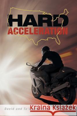 Hard Acceleration David Batts, Ta'lishia Batts 9781480823877 Archway Publishing - książka