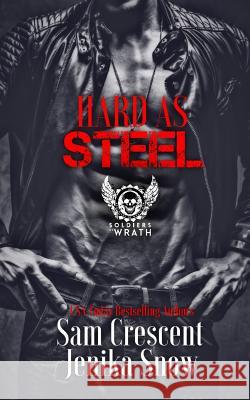 Hard As Steel Crescent, Sam 9781534886803 Createspace Independent Publishing Platform - książka