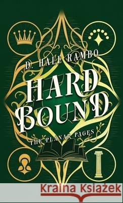 Hard Bound D. Hal 9781960123046 Fiercewood Press - książka