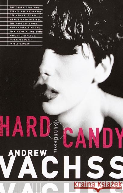 Hard Candy Andrew H. Vachss 9780679761693 Vintage Books USA - książka