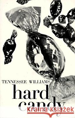 Hard Candy: Stories Tennessee Williams 9780811202213 New Directions Publishing Corporation - książka