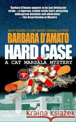 Hard Case Barbara D'Amato 9781628152296 Speaking Volumes, LLC - książka
