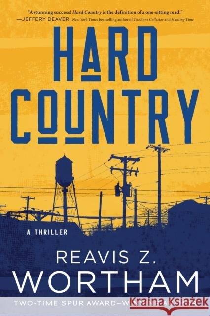 Hard Country: A Thriller Reavis Wortham 9781728256702 Sourcebooks, Inc - książka