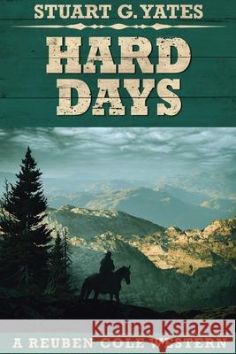 Hard Days Yates, Stuart G. 9784867455272 Next Chapter - książka
