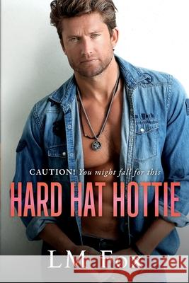 Hard Hat Hottie Wander Aguiar, LM Fox 9798329190892 Independently Published - książka